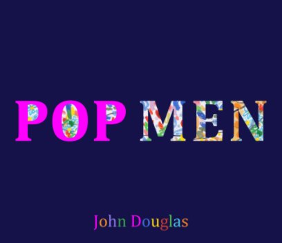 John Douglas POP MEN book cover