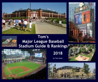 Tom's Major League Baseball Stadium Guide & Rankings 2018 book cover