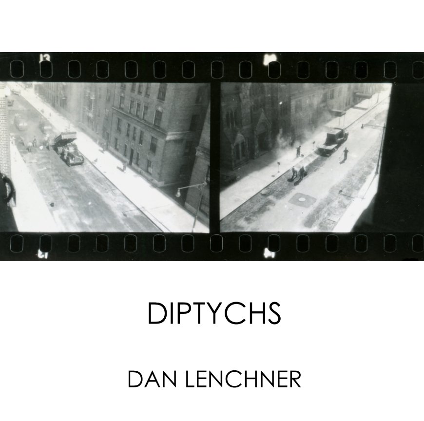View DIPTYCHS by Dan Lenchner