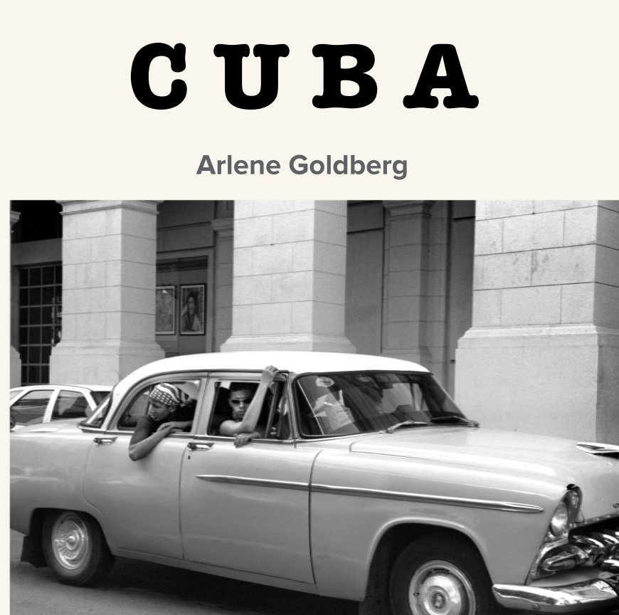 Bekijk Cuba op Arlene Goldberg