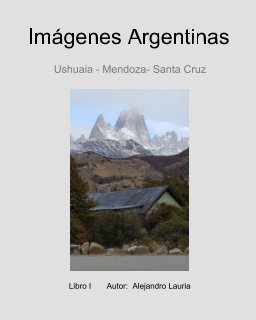 Imágenes Argentinas book cover