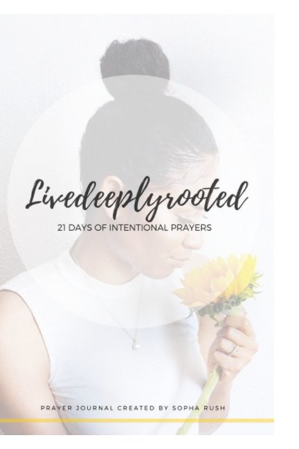 Ver Live Deeply Rooted Journal por Sopha Rush