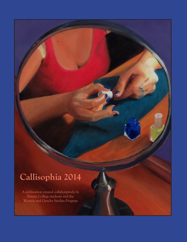 View 2014 Calllisophia by Elmira College Students