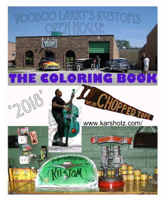 View Voodoo Larry Kustoms Open House Coloring Book by ALAN R. WARD