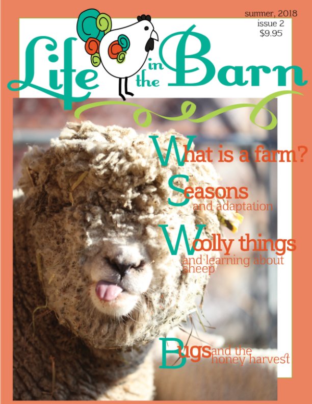View Life in the Barn, Summer 2018 by Kelly Vander Kley