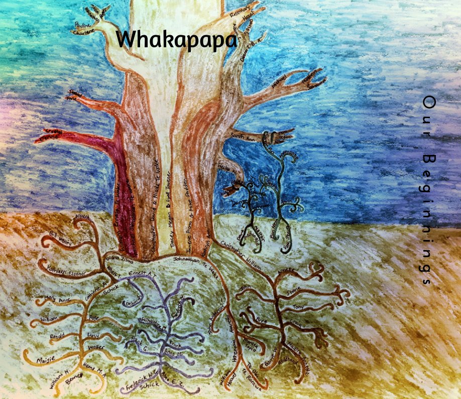 Ver Whakapapa, Our Beginnings. por Sarah Pon, K Readhead