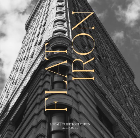 Locals Guide to Flatiron nach Zoe Tack anzeigen