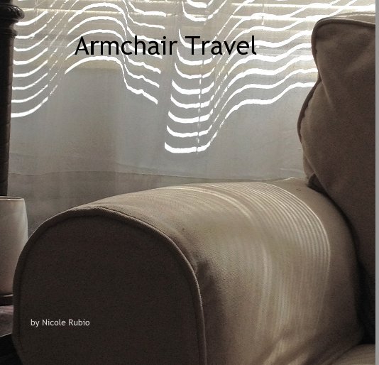 View Armchair Travel by Nicole Rubio