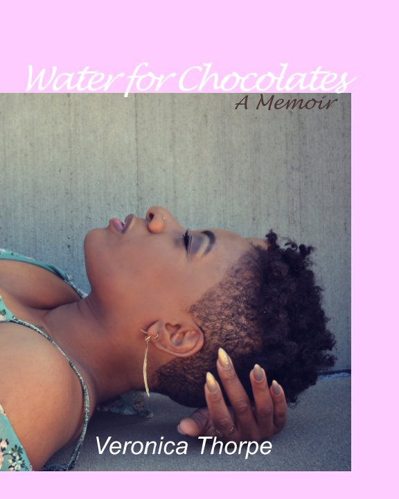 Bekijk Water For Chocolates op Veronica Thorpe