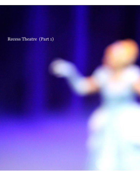 View Recess Theatre (Part 1) by Brian Treadwell