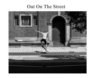 Out On The Street book cover