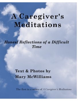 A Caregiver's Meditations book cover
