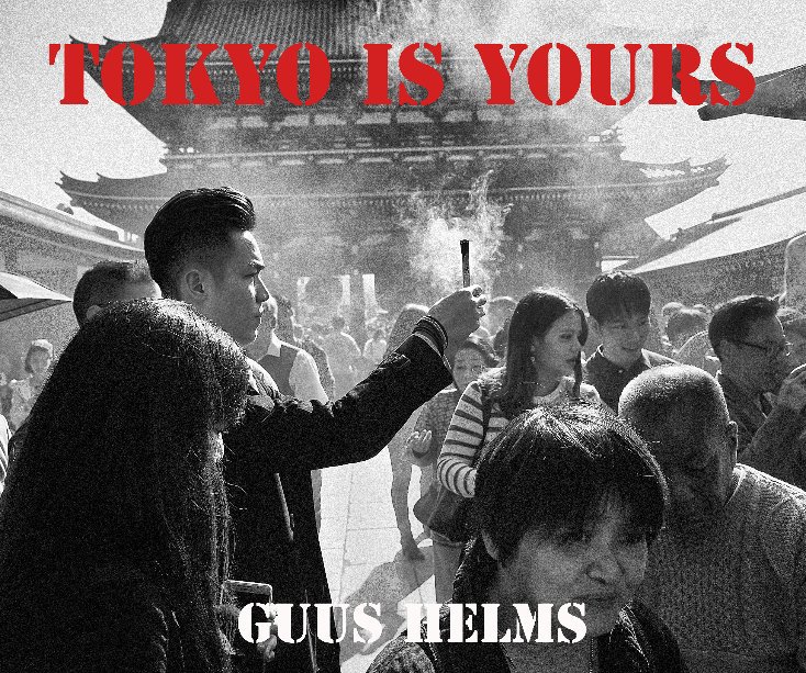 Ver Tokyo Is Yours por GUUS HELMS