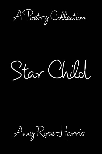 Ver Star Child por Amy Rose Harris