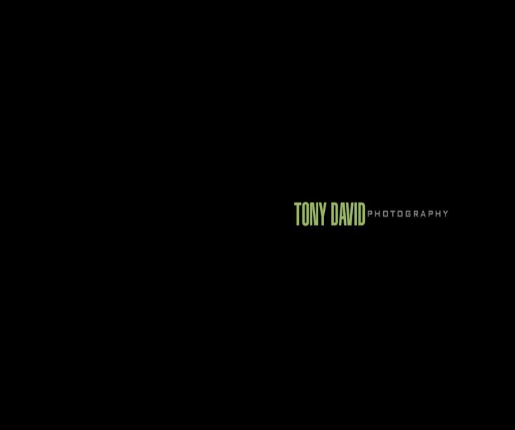 Tony David Photography nach Tony David anzeigen