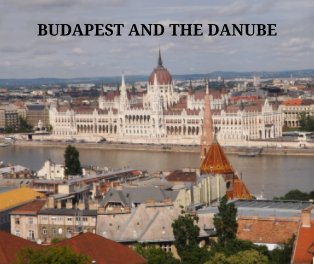 Budapest and the Danube book cover