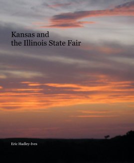 Kansas and the Illinois State Fair book cover