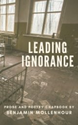 Leading Ignorance book cover