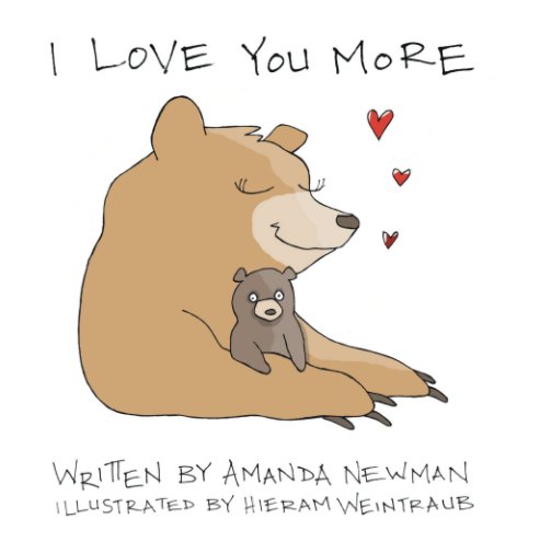 Ver I Love You More por Amanda Newman