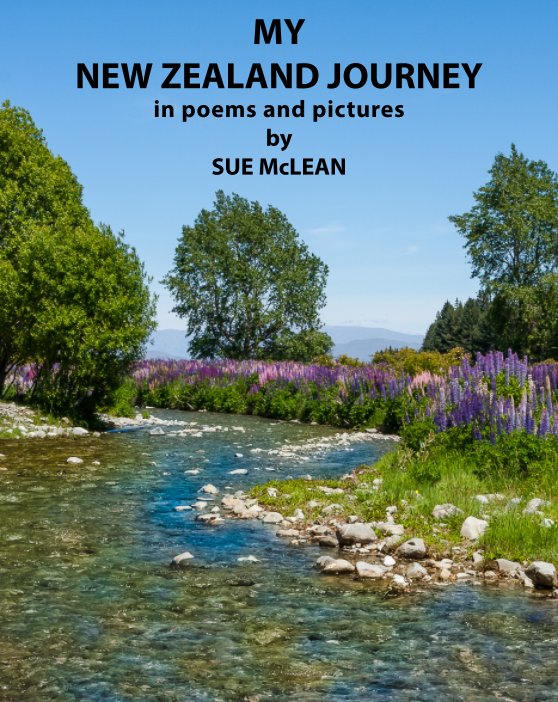 View My New Zealand Journey by Sue McLean