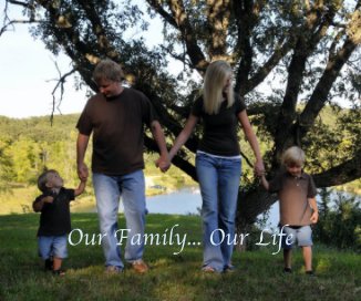 Our Family... Our Life book cover