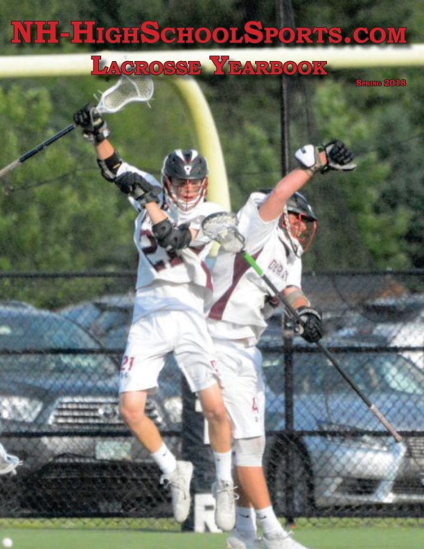 Ver NHHSS 2018 Lacrosse Yearbook por NH-HighSchoolSports