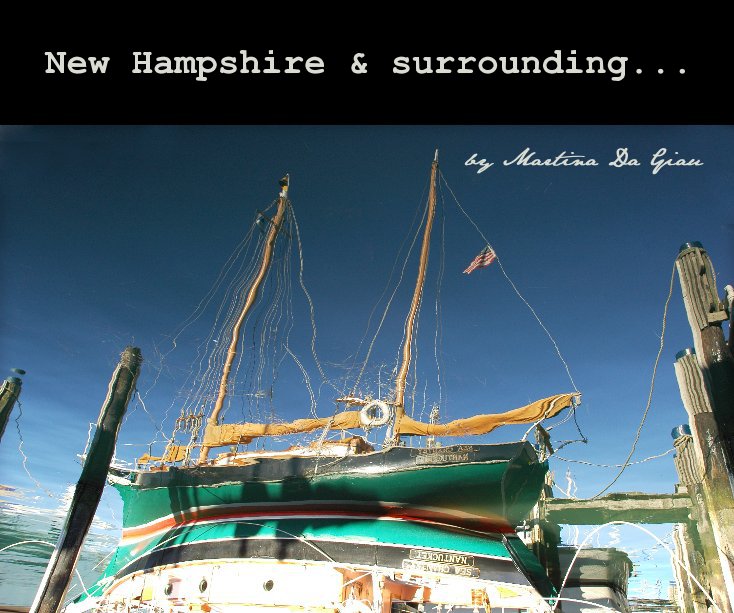 View New Hampshire & surrounding... by Martina Da Giau