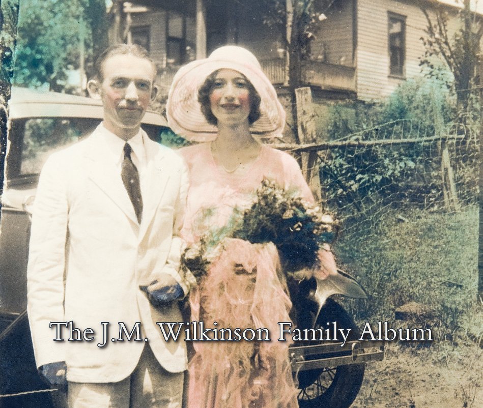 The J.M. Wilkinson Family Album nach Gatlin Essary anzeigen