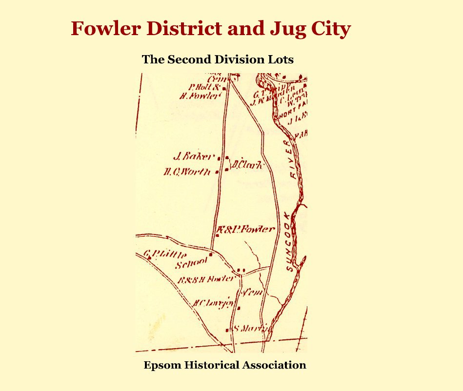 Bekijk Fowler District and Jug City op Epsom Historical Association