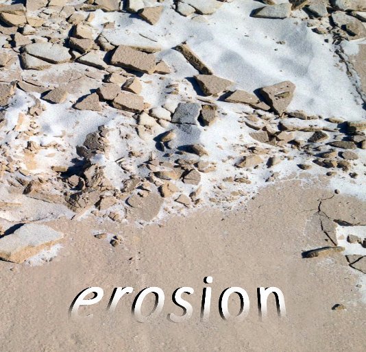 View erosion by Bill Baber