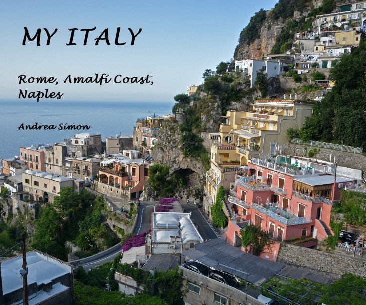 View MY ITALY by Andrea Simon