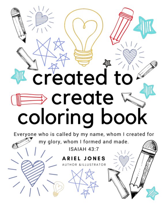 Bekijk Created to Create Coloring Book op Ariel Jones