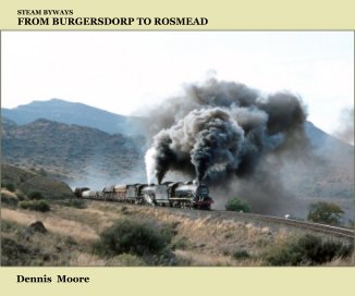 Steam BYWAYS : FROM BURGERSDORP TO ROSMEAD book cover