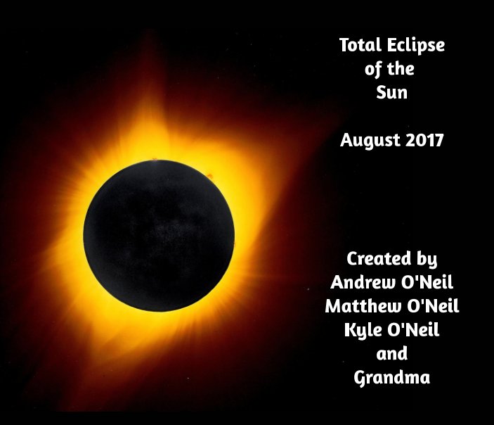 View Total Eclipse of the Sun  August 2017 by Darlene Lubkay