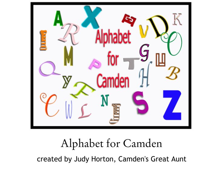 View Alphabet for Camden by created by Judy Horton