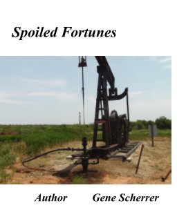 SPOILED FORTUNES book cover