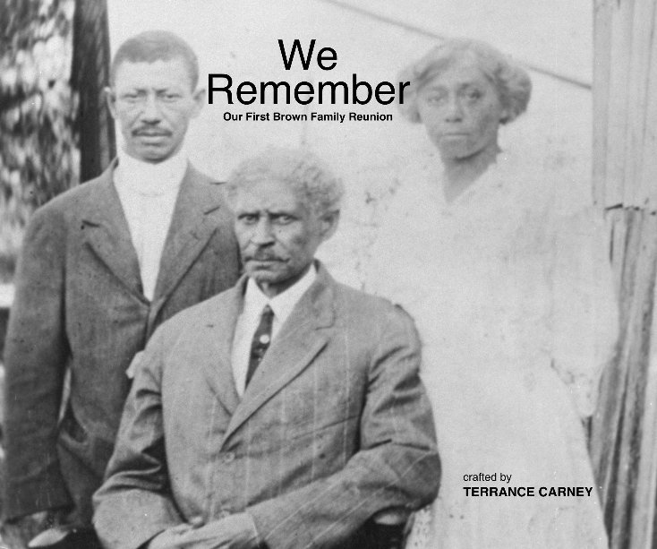 View WE REMEMBER by TERRANCE CARNEY