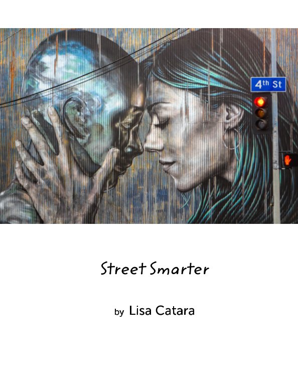 View Street Smarter by Lisa Catara Tarantino