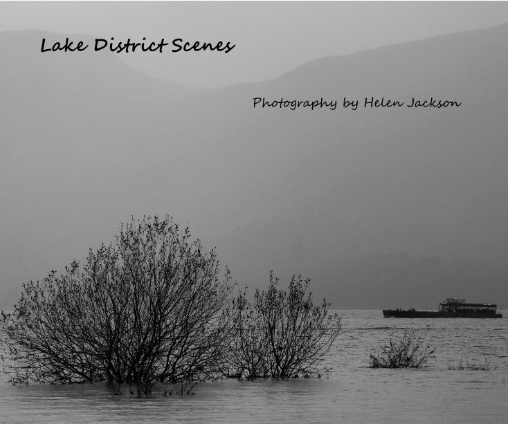 View Lake District Scenes by Photography by Helen Jackson