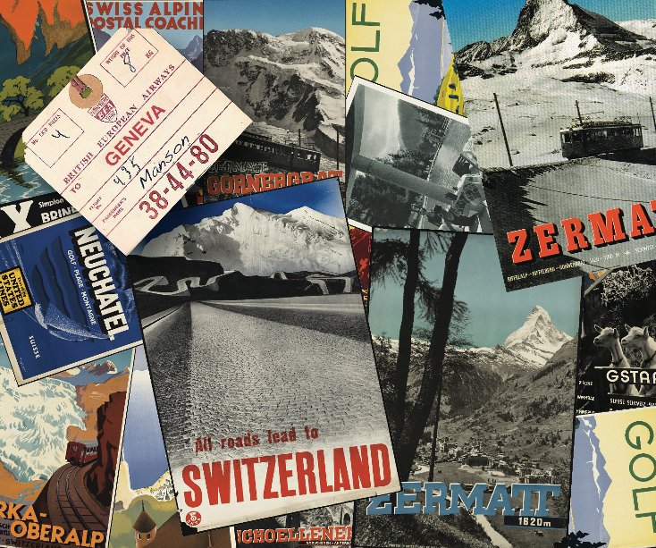 Ver All Roads Lead to Switzerland por Tim Lees