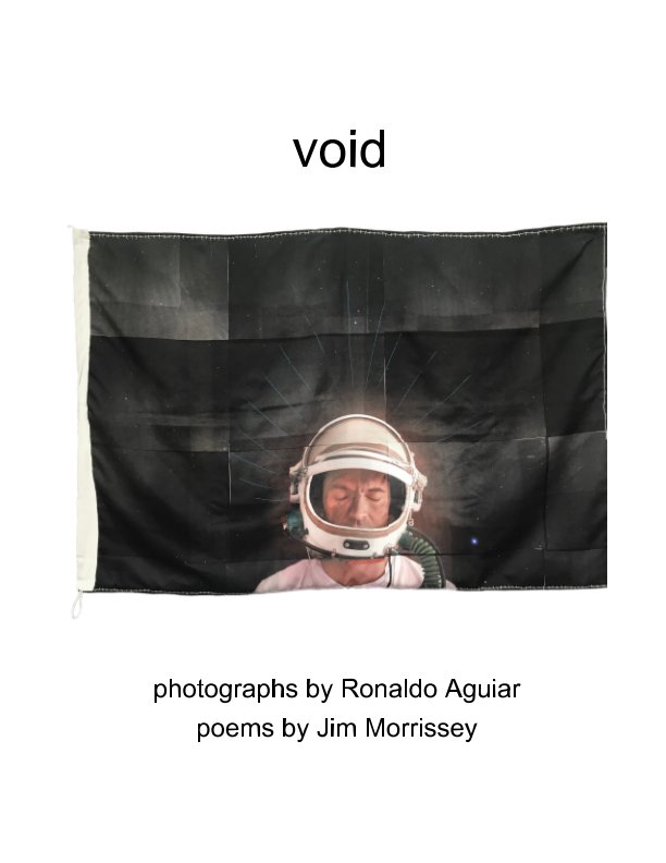 View void by Ronaldo Aguiar, Jim Morrissey