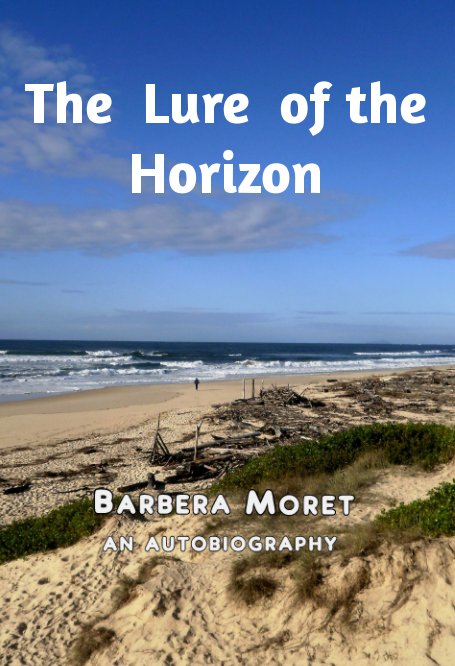 View Looking for the Horizon by Barbera Moret