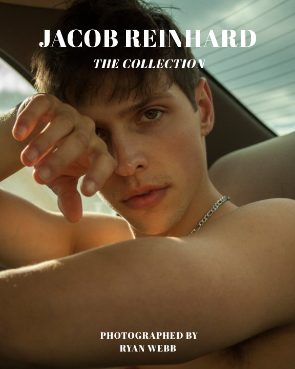 View JACOB REINHARD: The Collection by Ryan Webb