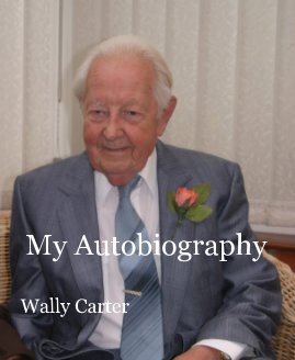 My Autobiography Wally Carter book cover