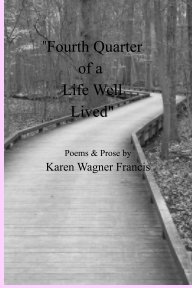 “Fourth Quarter of a Life Well Lived” book cover