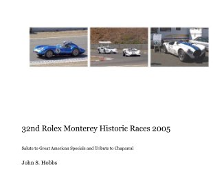 32nd Rolex Monterey Historic Races 2005 book cover