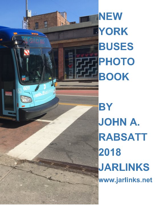 Bekijk New York Buses Photo Book op John A. Rabsatt