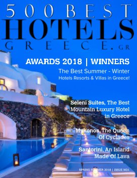 2018 | ISSUE No 1 | 500 BEST HOTELS GREECE .GR MAGAZINE book cover
