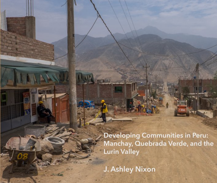 View Developing Communities in Peru by J. Ashley Nixon