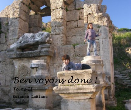 Ben voyons donc ! Tome II book cover